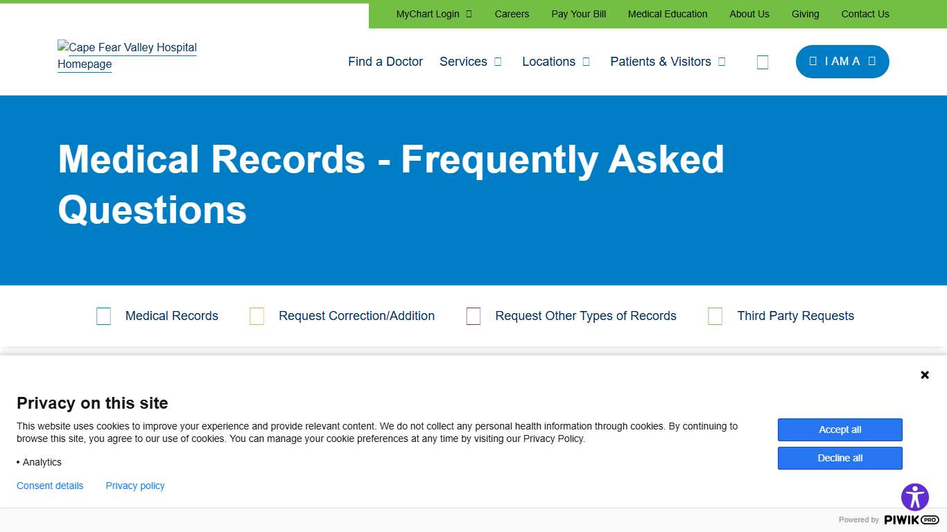 Medical Records - Frequently Asked Questions Cape Fear Valley Health